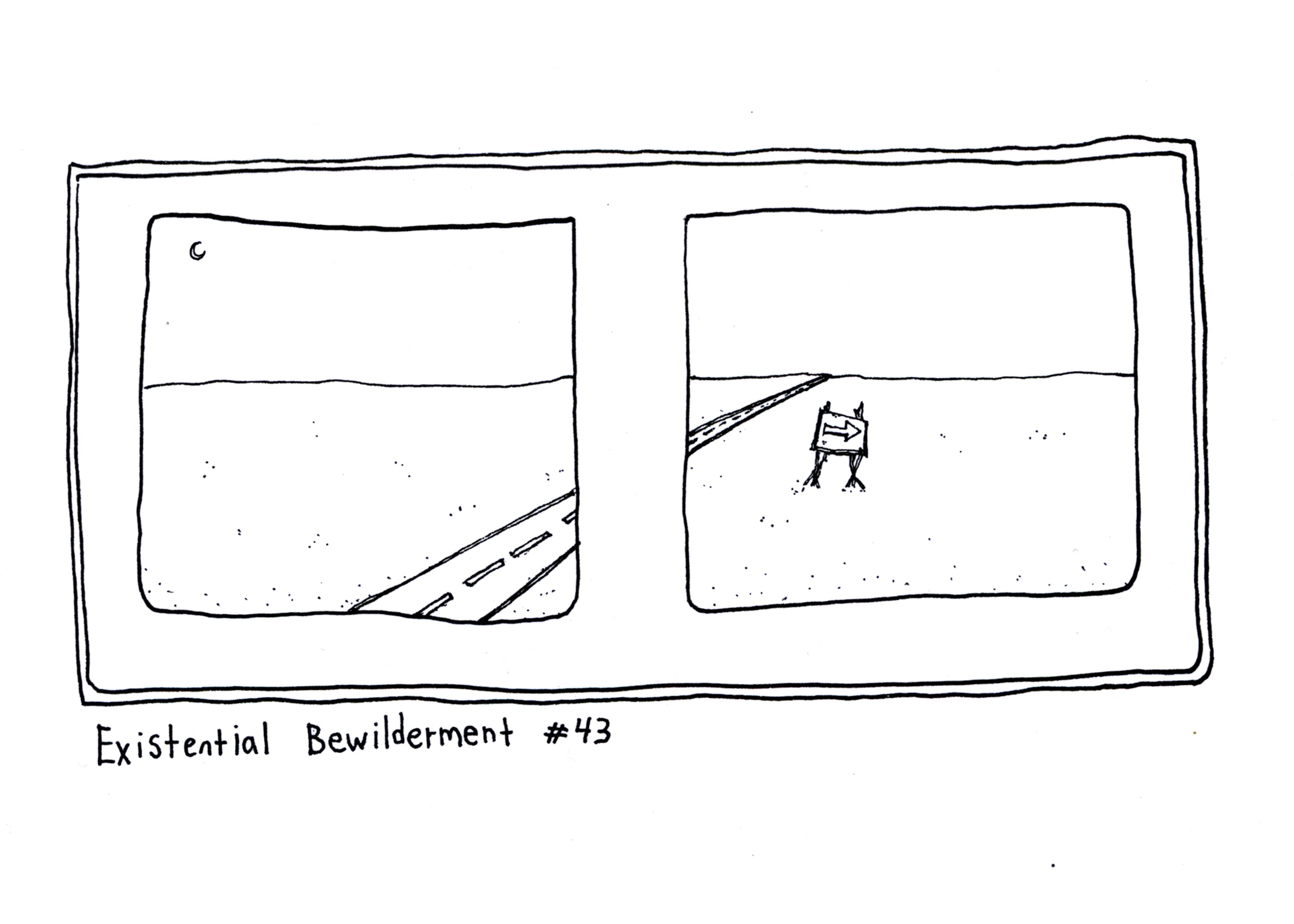 Existential Bewilderment #43
